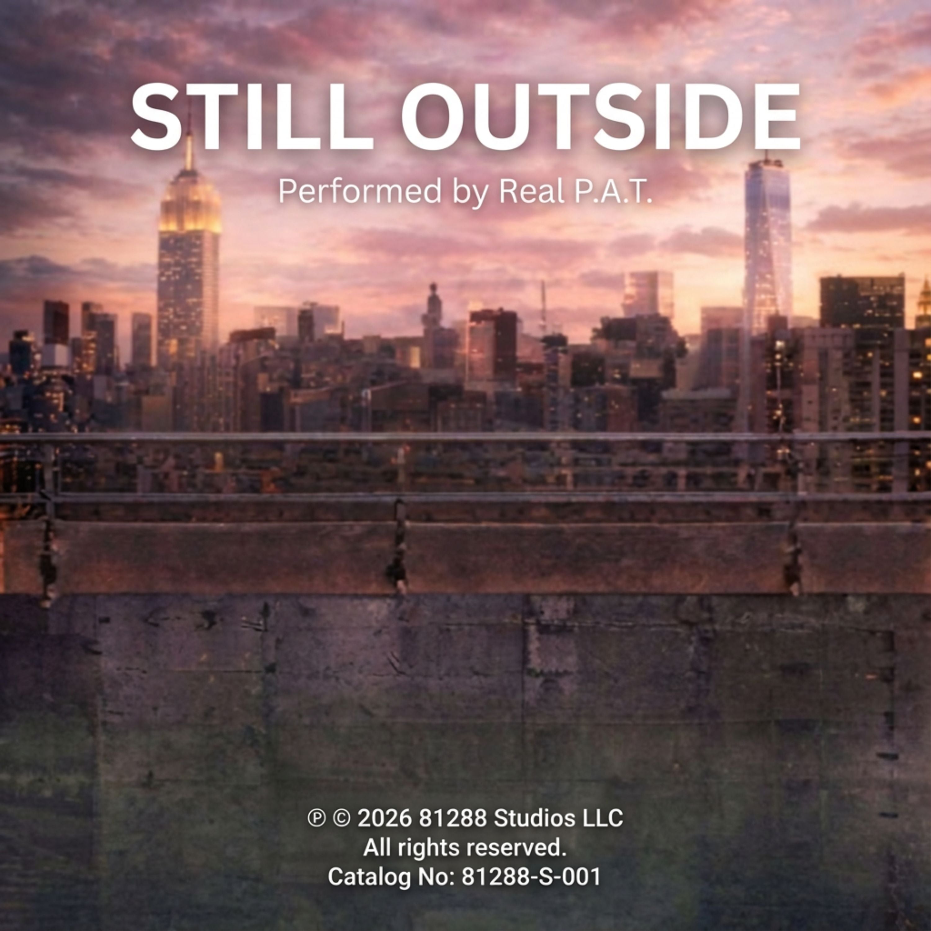 Still Outside - Real P.A.T. (Physical CD)