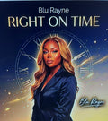 Right On Time — Blu Rayne (Vinyl Record)