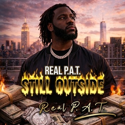 Still Outside — Real P.A.T. (Vinyl Record)