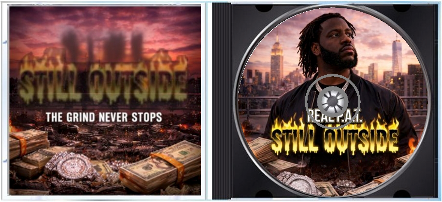 Still Outside - Real P.A.T. (Physical CD)